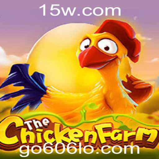 Descubra o Mundo Fascinante de ChickenFarm e o Papel do go606 login